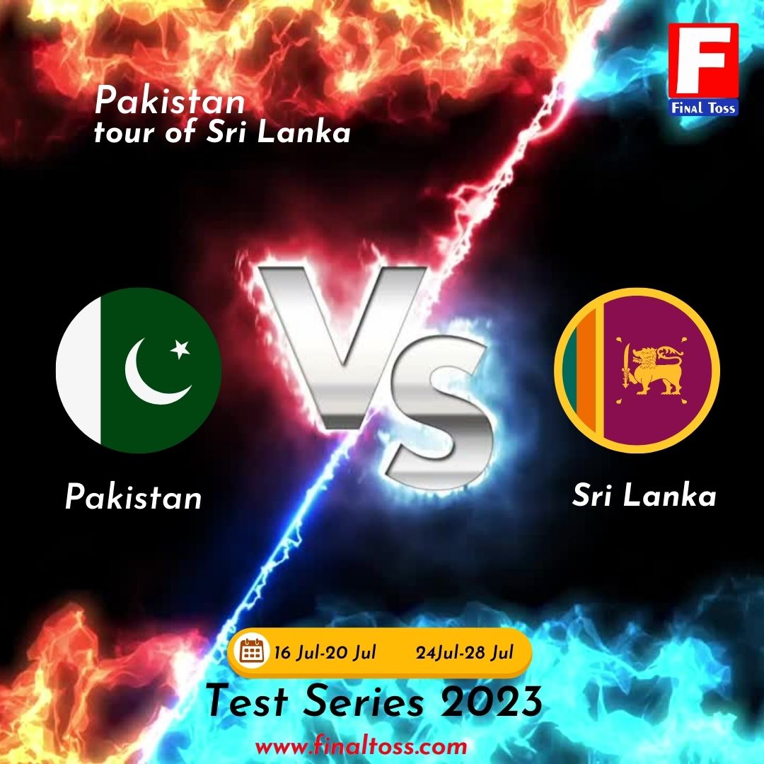 FinalToss's tweet photo. Pakistan Tour of Sri Lanka  Test Series 2023
16 Jul-20 Jul  - 24Jul-28 Jul
I #Test I #ACC I #cricketer I  #pakistani I #finaltoss I #HarisRauf I #BabarAzam I #SriLanka I #Cup2023 I
https://t.co/XyqugsdHBy https://t.co/RZvczBbkIg