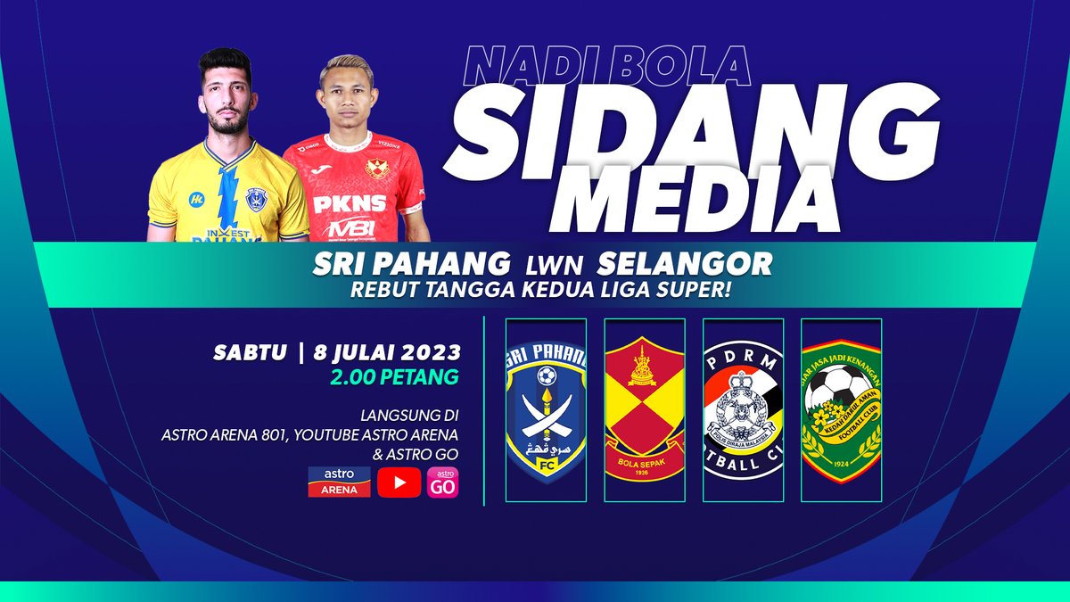 ASTROARENA's tweet photo. Jangan lupa saksikan Sidang Media 2.00 petang ini! Siapakah pemilik akhir tangga kedua Liga Super 2023? Sri Pahang atau Selangor❓❓❓

#AstroArena #NadiBola #NadiArena https://t.co/AODqf3u4uT