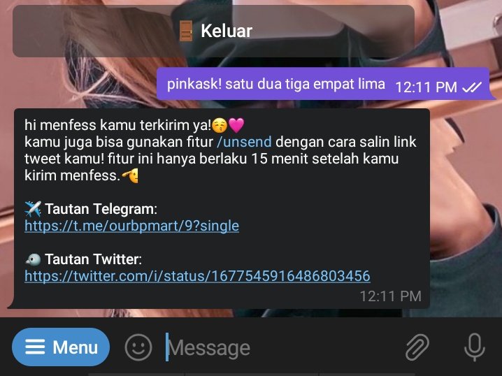 bosbpmart's tweet photo. keempat

• klik start bot di akun tele ourbpmart bot
• ketik menfess yang mau kirim dengan triggers mf
• klik Yup! jika sudah benar menfess, klik Nah! jika ada yang salah 
• cara unsend ketik /unsend + link tweet menfess kamu yang mau dihapus lalu send. https://t.co/D0kTUzHYof