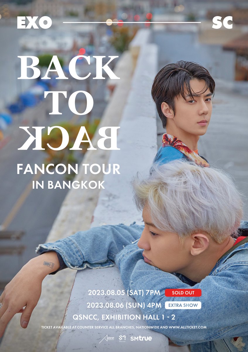 SMTrueThailand's tweet photo. [EXTRA SHOW ANNOUNCEMENT] 𝐄𝐗𝐎-𝐒𝐂 𝐁𝐀𝐂𝐊 𝐓𝐎 𝐁𝐀𝐂𝐊 𝐅𝐀𝐍𝐂𝐎𝐍 𝐈𝐍 𝐁𝐀𝐍𝐆𝐊𝐎𝐊
⠀
SM True would like to express gratitude to all Thai fans for the tremendous response towards the first-ever special fancon in Thailand featuring the amazing duo 𝐄𝐗𝐎-𝐒𝐂, and tickets for the show on August 5, 2023 are 𝐒𝐎𝐋𝐃 𝐎𝐔𝐓.
⠀
We have made every effort and are pleased to announce the EXTRA SHOW!  🐥🍒
⠀
𝐄𝐗𝐎-𝐒𝐂 𝐁𝐀𝐂𝐊 𝐓𝐎 𝐁𝐀𝐂𝐊 𝐅𝐀𝐍𝐂𝐎𝐍 𝐈𝐍 𝐁𝐀𝐍𝐆𝐊𝐎𝐊
⠀
⏰ Extra Show :
⠀
⠀⠀Sunday 6 August 2023 | 4PM
⠀
📍 Venue :
⠀
⠀⠀Queen Sirikit National Convention Center (QSNCC), Exhibition Hall 1-2
⠀
_____
⠀
💰 Ticket Price (ALL SEATING)
⠀
𝟔,𝟓𝟎𝟎 / 𝟓,𝟐𝟎𝟎 / 𝟒,𝟖𝟎𝟎 / 𝟒,𝟐𝟎𝟎 / 𝟑,𝟐𝟎𝟎 / 𝟐,𝟐𝟎𝟎 THB
⠀
⠀⠀❋ Ticket Price does not include Counter Service issuing fee 20 THB per ticket.
⠀
_____
⠀
📢 Ticket Open
⠀
1. SM True MEMBERSHIP : Sunday 9 July 2023 from 6PM to 7PM only.
⠀
2. General Sale :  Monday 10 July 2023 from 7PM onwards.
⠀
⠀⠀❋ If the tickets are sold out in SM True MEMBERSHIP round, the General Sale will not be opened. SM True will notify about the General Sale within Sunday 9 July 2023.
⠀
_____
⠀
🎫 Ticket Distribution Channels
⠀
1. Counter service all branches including 7-11 in Thailand
⠀
2. Website https://t.co/uLJdO0zIag
⠀
_____
⠀
🔴 Ticket Purchase Condition
⠀
1. SM True MEMBERSHIP round (Thai Citizen Only) :
⠀
⠀⠀1) Only 1 ticket is allowed per 1 membership ID per round.
⠀
⠀⠀2) The name-surname of the SM True MEMBERSHIP will be printed on the show ticket.
⠀
⠀⠀3) SM True reserves the right to allow only SM True MEMBERSHIP whose name on the SM True MEMBERSHIP E-card, ID card and Plastic Ticket are the same attending the show.
⠀⠀
⠀⠀4) Only SM True MEMBERSHIP who have verified and completed their status between 2 July 2022 and 30 June 2023 are allowed to purchase a ticket in SM True MEMBERSHIP round of EXO-SC BACK TO BACK FANCON IN BANGKOK.
⠀⠀
⠀⠀5) SM True MEMBERSHIP is not allowed to transfer, sell or give their rights to other members or non-members in any cases. Those actions will cause the termination of SM True MEMBERSHIP without a refund, tickets cancellation without a refund and permanent ban from any activities held by SM True.
⠀⠀
⠀⠀6) SM True reserves the right to make the final decision.
⠀⠀
2. For General Sale round : a maximum of 4 tickets is allowed per 1 ID card number.
⠀
_____
⠀
📌 Remark
⠀
1. Audiences must wear a face mask at all times during the show.
⠀
2. SM True reserves the right to give priority to SM True MEMBERSHIP to purchase the tickets in any rounds, zones, price categories.
⠀
3. Tickets associated with overdue payment from SM True MEMBERSHIP will be returned to the system for General Sale.
⠀
4. If the tickets are sold out in SM True MEMBERSHIP round, the General Sale will not be opened.
⠀
5. Please be aware of the scammers claiming to be a staff, or unofficial ticket booking and selling, etc.
⠀
6. SM True does not support the act of reselling tickets for a higher price. We reserve the right to permanently ban the resellers ID card number in our system without prior notice.
⠀
7. Tickets claimed for advertising or marketing activities without permission from SM True are considered illegal.
⠀
_____
⠀
🐥 Fans Benefits :
⠀⠀
1. SEND OFF [All 6,500 baht ticket purchasers]
⠀⠀
⠀⠀- All 6,500 ticket purchasers will be able to attend the SEND OFF event of ‘EXO-SC'.
⠀⠀
⠀⠀- Location and time of redemption will be announced later.
⠀⠀
2. PRESS CONFERENCE [50 privileges per show, totaling 100 privileges]
⠀⠀
⠀⠀- 50 lucky winners per show, totaling 100 lucky winners will be randomly selected from the 6,500 and 5,200 baht ticket price to attend the PRESS CONFERENCE of ‘EXO-SC’ which will be held on Saturday, 5 August 2023.
⠀⠀
⠀⠀- Location and time of redemption will be announced later.
⠀⠀
3. SIGNED POSTER [200 privileges per show, totaling 400 privileges]
⠀⠀
⠀⠀- 200 lucky winners per show, totaling 400 lucky winners will be randomly selected from the 6,500, 5,200, 4,800 and 4,200 baht ticket price to receive an INDIVIDUAL MEMBER SIGNED POSTER of ‘EXO-SC’.
⠀⠀
⠀⠀- Location and time of redemption will be announced later.
⠀⠀
4. OFFICIAL POSTER [ALL]
⠀⠀
⠀⠀- All ticket purchasers will receive an OFFICIAL POSTER of EXO-SC BACK TO BACK FANCON IN BANGKOK.
⠀⠀
⠀⠀- Location and time of redemption will be announced later.
⠀⠀
🍒 Remark
⠀⠀
1. Fan Benefits will be provided exclusively to ticket purchasers of EXO-SC BACK TO BACK FANCON IN BANGKOK who purchase a ticket from July 7 to July 30, 2023 (until 11:59 p.m.) only.
⠀⠀
2. The announcement of lucky winners and the redemption details for fan benefits will be announced on July 31, 2023, at 6:00 p.m. through SM True's official social media accounts: Facebook (https://t.co/2xGxJUrlMD), Twitter (https://t.co/inF1QSZgGC) and Instagram (https://t.co/laMNRDuhkq).
⠀⠀
3. The lucky winner must present a plastic ticket, the original ID card or original passport, along with a copy, for the redemption of fan benefits.
⠀⠀
4. SM True reserves the right to make the final decision.
⠀
_____
⠀⠀
📞 For more information, please contact Counter Service :
⠀
⠀⠀Email : support@allticket.com
⠀⠀Facebook : Counter Service (https://t.co/hLFa05PFuW)
⠀⠀Call Center : 02-826-7788
⠀⠀Line : @allticketcare⠀
⠀
#세훈_찬열 #SEHUN_CHANYEOL
#EXO_SC #엑소 #EXO #weareoneEXO
#EXOSC_BackToBackinBKK #EXOSCinBangkok #EXOSCinBKK
#SMTrue