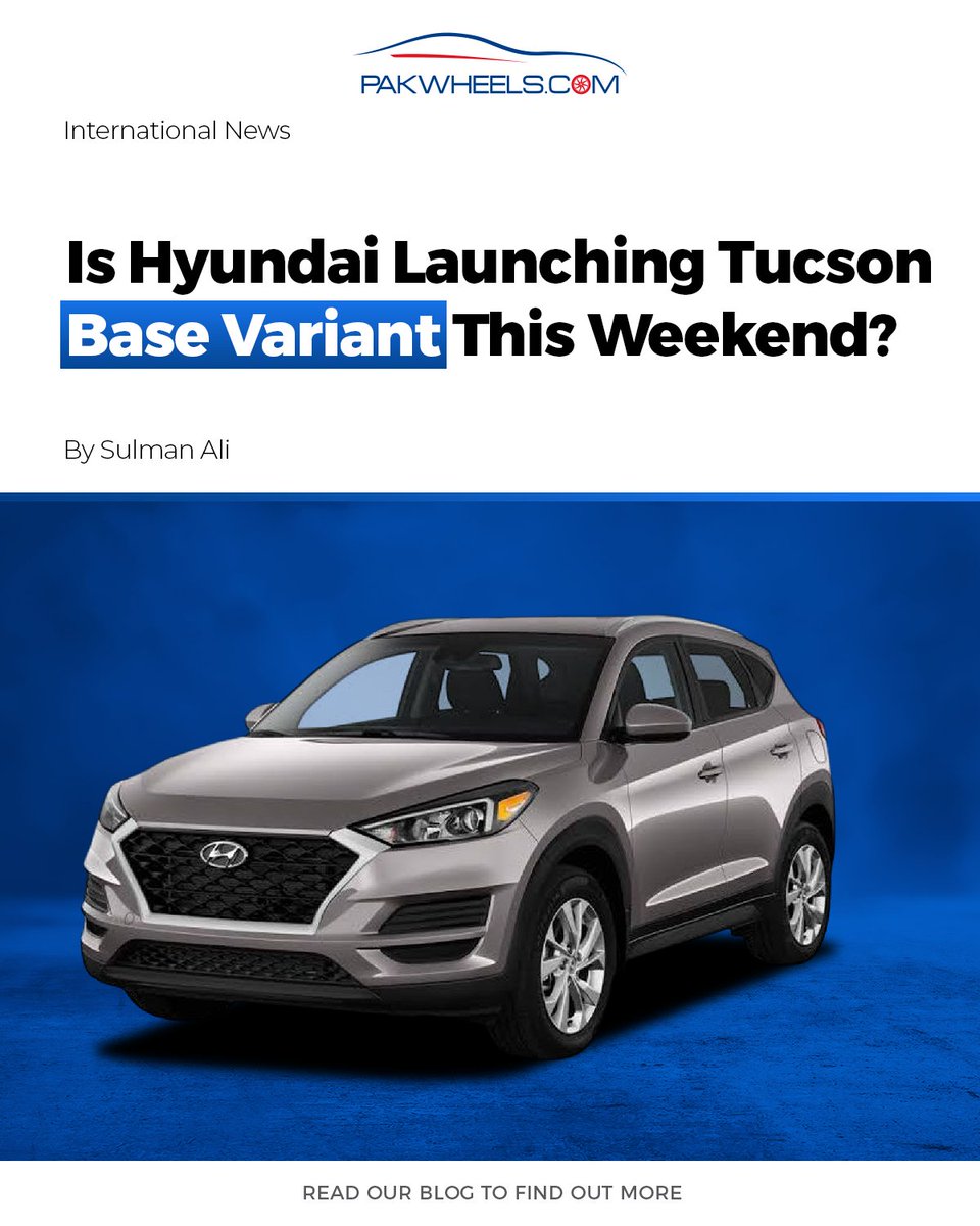 PakWheels's tweet photo. About two months ago, we told you that Hyundai Nishat Motor Limited is planning to launch Hyundai Tucson base variant. 

Read More: https://t.co/bI6TQT82OG

#PakWheels #PWBlog #Tucson #Hyundai #HyundaiTucson #Pakistan #BaseVariant https://t.co/ujfF8RlqfL