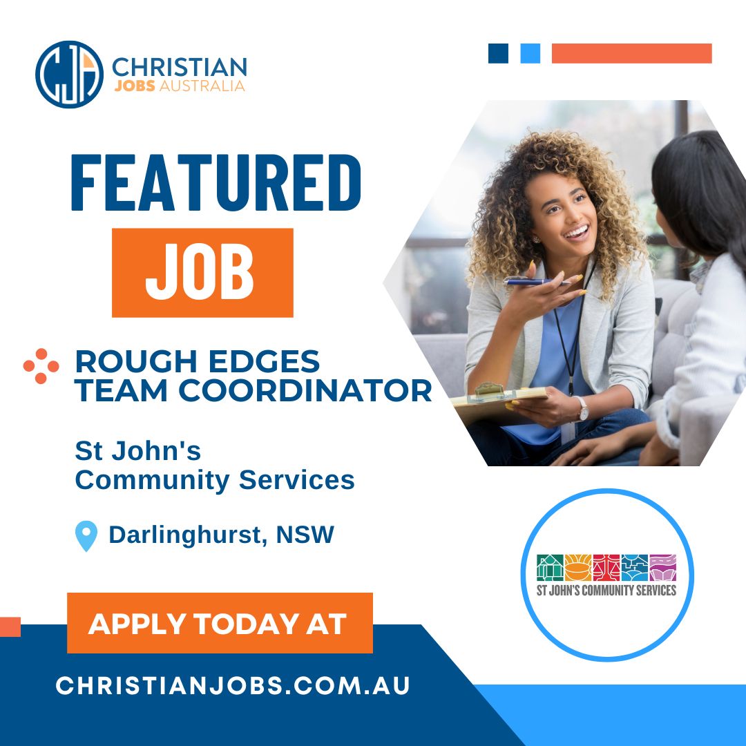 [NSW] NOW HIRING - Rough Edges Team Coordinator at St John's Community Services in Darlinghurst NSW. Apply today ow.ly/lBAf50P5Xee

#ChristianjobsAU #Christianjobsaustralia #ChristianJobs #christiancareers #aussiechristians #chaplaincyjobs #ministryjobs #socialworkjobs