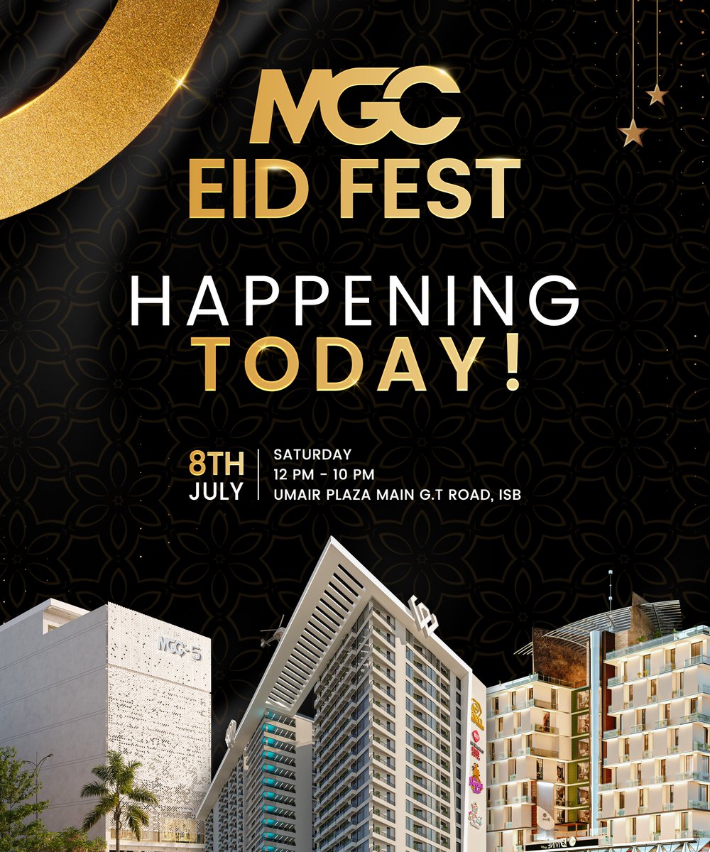 MgcDevelopments's tweet photo. 𝐌𝐆𝐂 𝐄𝐈𝐃 𝐅𝐄𝐒𝐓!
MGC Developments Cordially Invites you to join us 𝐓𝐎𝐃𝐀𝐘 at 𝐌𝐆𝐂 𝐄𝐈𝐃 𝐅𝐄𝐒𝐓, Featuring 𝐄𝐱𝐜𝐥𝐮𝐬𝐢𝐯𝐞 𝐈𝐧𝐯𝐞𝐬𝐭𝐦𝐞𝐧𝐭 𝐃𝐞𝐚𝐥𝐬 and 𝐒𝐢𝐠𝐧𝐢𝐟𝐢𝐜𝐚𝐧𝐭 𝐎𝐟𝐟𝐞𝐫𝐬 Valid only for One Day!
UAN +92 304 1111 642
#MGCDevelopments https://t.co/E3SiEfAwxg