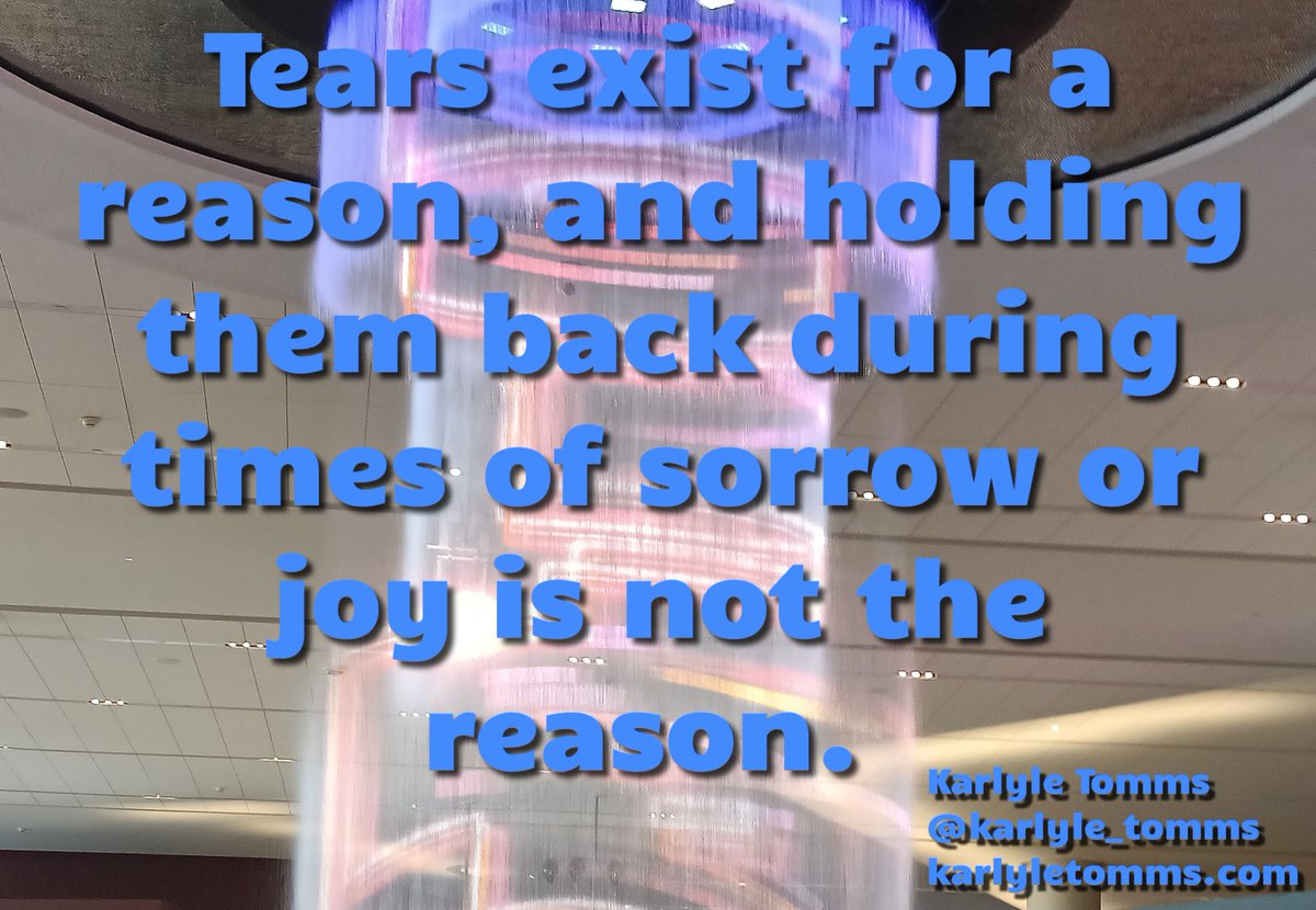 Karlyle_Tomms's tweet image. When and why did crying get demonized? It is a natural, normal human function. Crying, when not used for deliberate manipulation, is healing. We need to let it happen and affirm each other's tears instead of shutting down. #feelwhatyoufeel #crybaby karlyletomms.com