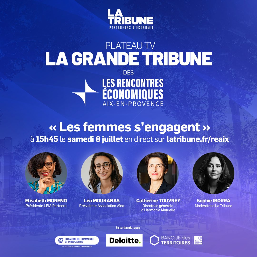 #REAIX2023 Plaisir d’accueillir @1ElisaMoreno @LeaMoukanas et @C_Touvrey sur le plateau de #LaGrandeTribune à 15h45 pour une séquence « Les femmes s’engagent » en direct d’Aix-en-Provence et en direct sur latribune.fr ❤️