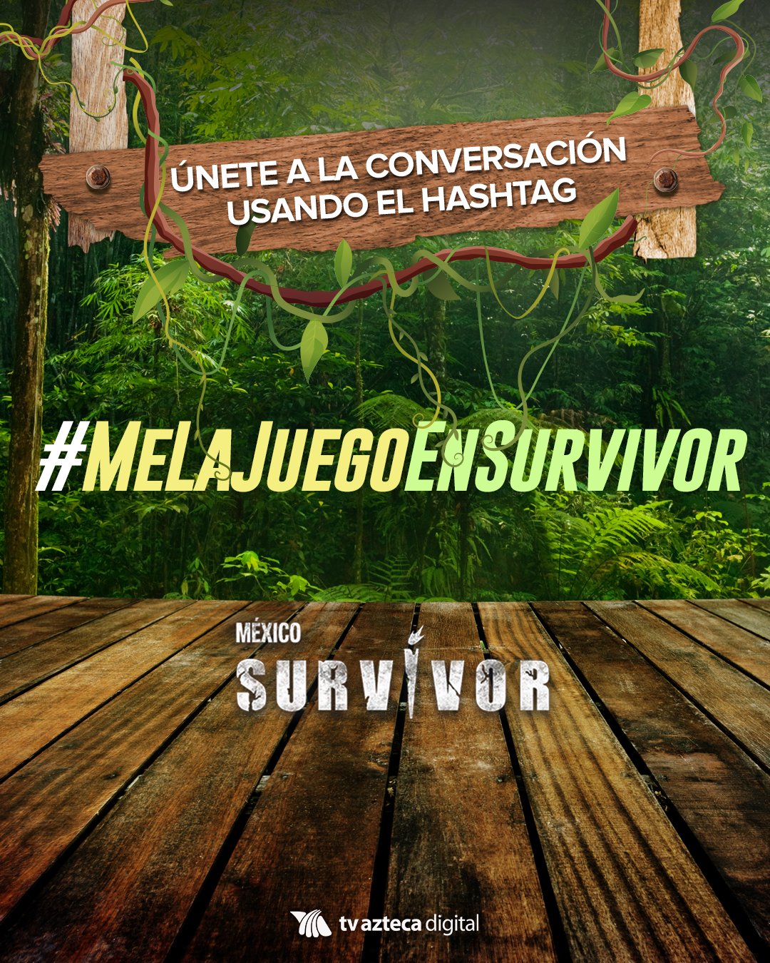 Únete a la supervivencia en Twitter, utilizando el hashtag “MeLaJuegoEnSurvivor”.
