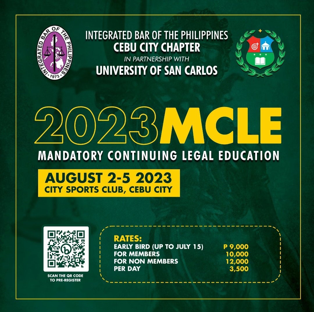 MMendezPalmares's tweet photo. @IBPCebuCityPH partners with the University of San Carlos School of Law and Governance for an in-person/onsite Full Course (36 Unit) Mandatory Continuing Legal Education seminar on August 2, 3, 4 and 5, 2023 at the City Sports Club, Cebu Business Park, Cebu City. https://t.co/2ScwN4U8yO