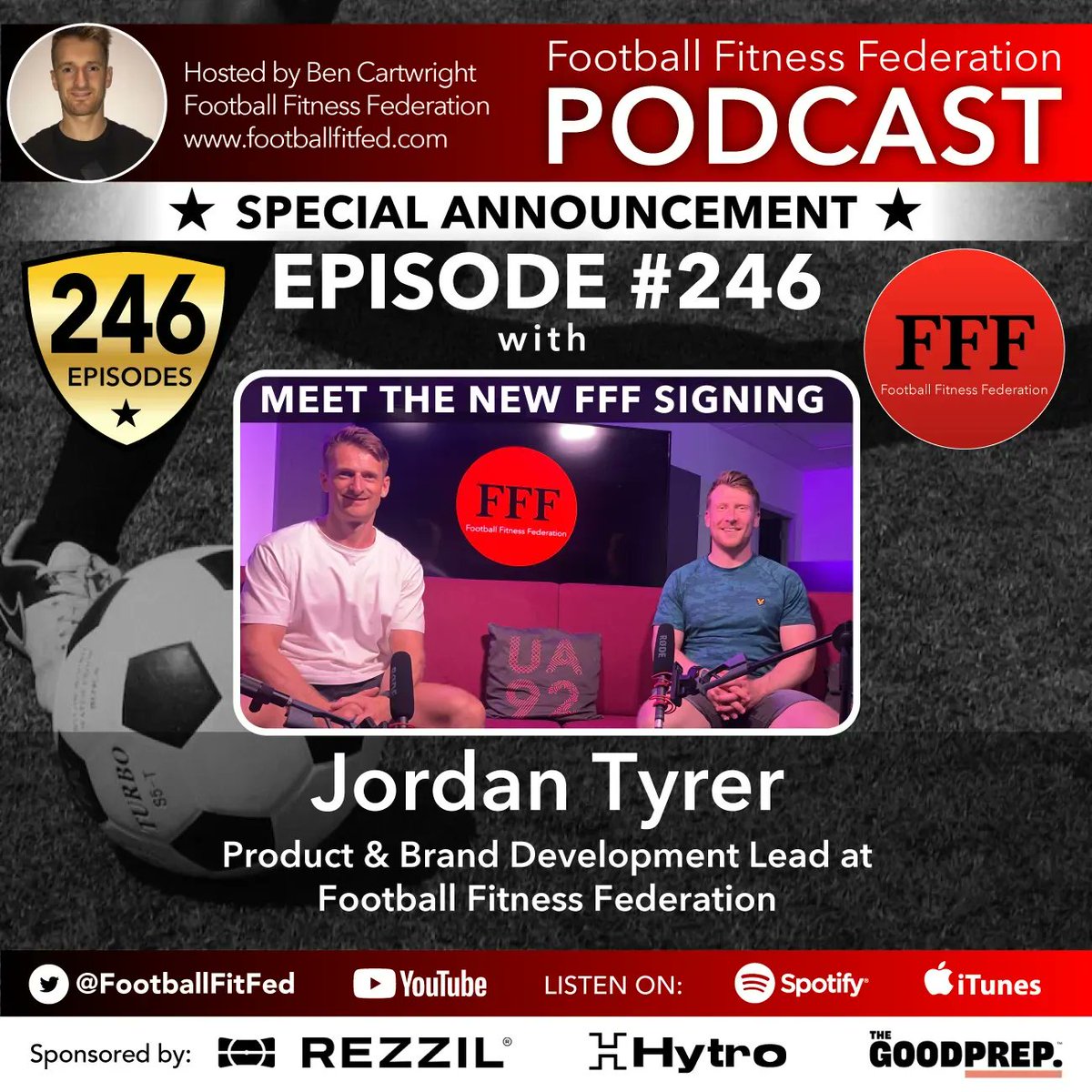 Football Fitness Federation (@footballfitfed) on Twitter photo Last 3️⃣ Podcasts 🎧
#246 <a href="/jordantyrer92/">Jordan Tyrer</a>👉 buff.ly/44bfd6i
#245 <a href="/IanCollATP/">Ian Coll</a> & Christian Clarup👉 buff.ly/3NRaQaD
#244 <a href="/Warren_Hytro/">Warren Bradley, PhD</a>👉 buff.ly/42PhdQi
<a href="/rezzil/">Rezzil ®</a>
<a href="/Hytrotraining/">Hytro</a>
<a href="/TheGoodPrepHQ/">TheGoodPrep</a> Last 3️⃣ Podcasts 🎧
#246 <a href="/jordantyrer92/">Jordan Tyrer</a>👉 buff.ly/44bfd6i
#245 <a href="/IanCollATP/">Ian Coll</a> & Christian Clarup👉 buff.ly/3NRaQaD
#244 <a href="/Warren_Hytro/">Warren Bradley, PhD</a>👉 buff.ly/42PhdQi
<a href="/rezzil/">Rezzil ®</a>
<a href="/Hytrotraining/">Hytro</a>
<a href="/TheGoodPrepHQ/">TheGoodPrep</a>