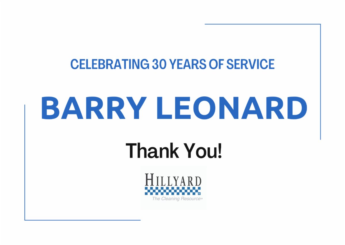 Thank you, Barry Leonard, for your 30 years of service! We appreciate everything you do for team Hillyard!