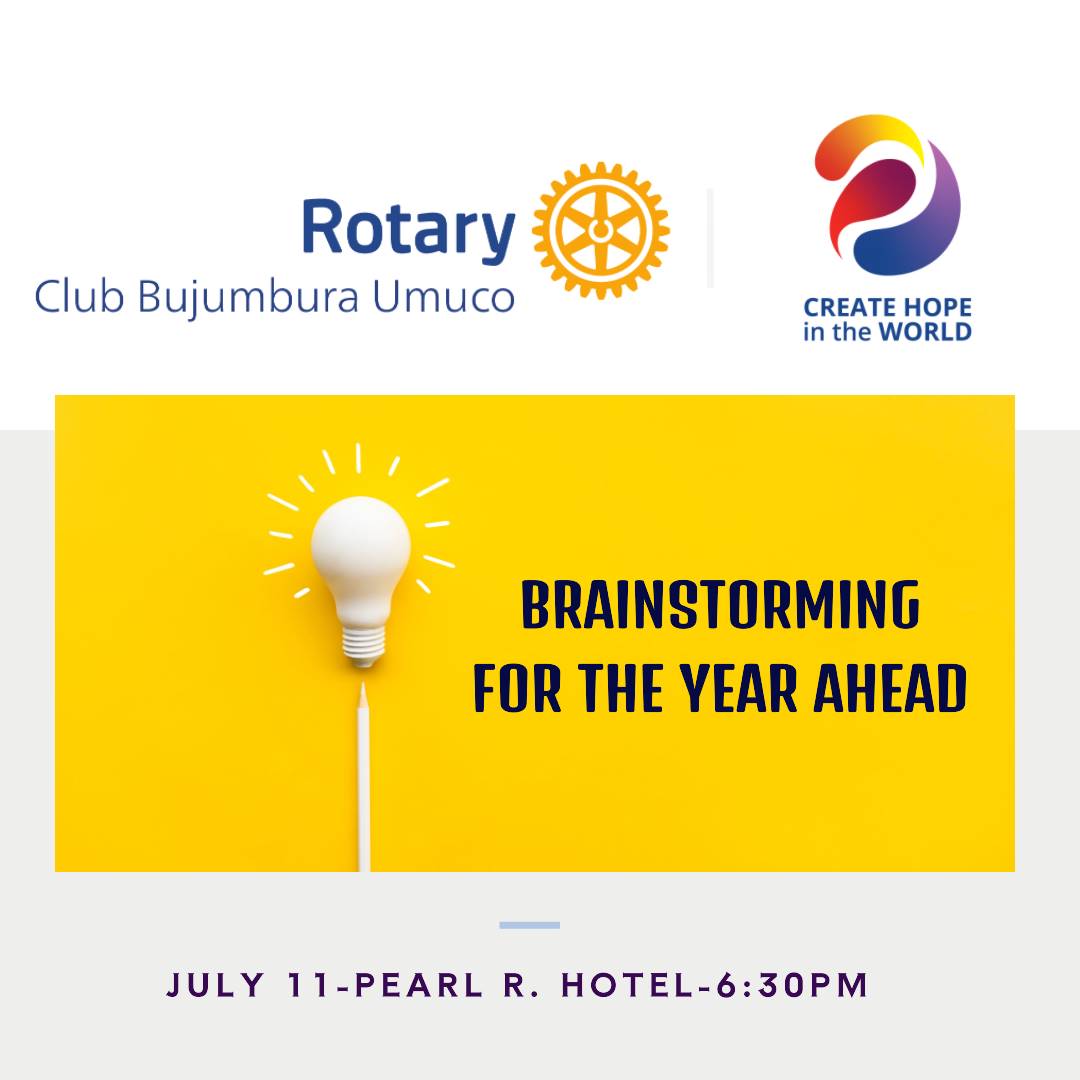 Rotary Club Bujumbura Umuco will be resuming its meetings soon! In your opinion, what type/kind of projects shall we implement to tackle the needs of our community?