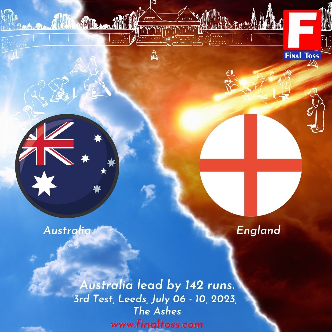 FinalToss's tweet photo. The Ashes
Australia vs England
3rd Test, Leeds, July 06 - 10, 2023,
Australia lead by 142 runs.
I #Ashes I #ACCI I #cricketer I  #Australia I #finaltoss I #England I #ausvseng I #SriLanka I #Cup2023 I
https://t.co/XyqugsdHBy https://t.co/6ApfSvaBpI