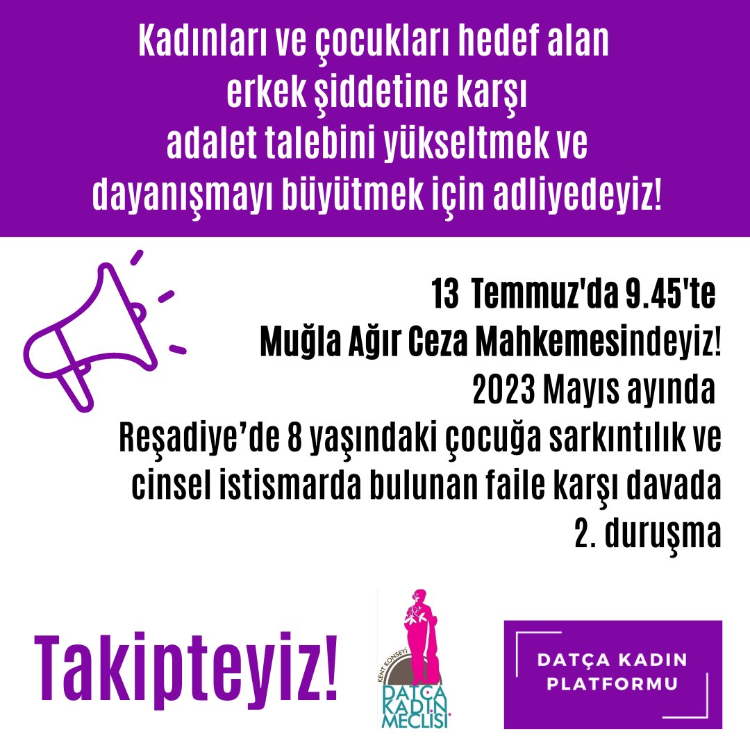 datcakadinplt's tweet image. 📢 Kadınları ve çocukları hedef alan erkek şiddetine karşı adalet talebini yükseltmek ve dayanışmayı büyütmek için adliyedeyiz! 📌
👉13 Temmuz Perşembe 9.45&apos;te Muğla Ağır Ceza Mahkemesindeyiz!
TAKİPTEYİZ! 📌
Datça Kent Konseyi Kadın Meclisi &amp;amp; Datça Kadın Platformu