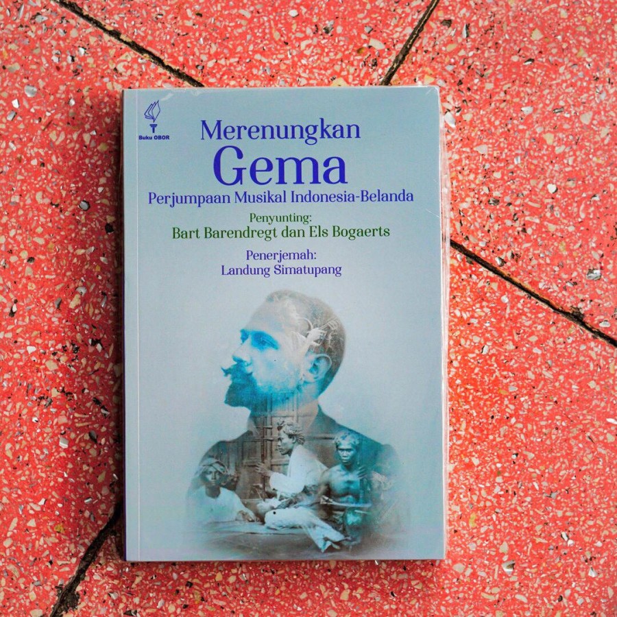 "Dari waktu ke waktu, hingga kini, komposer, pelaku pergelaran, dan sarjana musik saling mengilhami."

MERENUNGKAN GEMA – Perjumpaan Musikal Indonesia-Belanda, (Editor: Bart Barendregt dan Els Bogaerts, Penerjemah: Landung Simatupang), Rp100.000. Pesan via tokopedia.com/kineruku/meren…