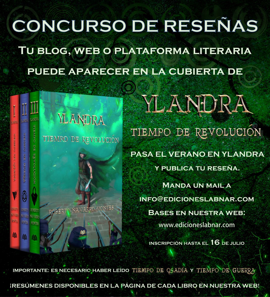 EdicionesLabnar's tweet photo. ¡Pasa el verano en Ylandra!
Vuelve vuestro #concurso literario favorito.
Tu blog, canal o plataforma tiene la oportunidad de aparecer en la cubierta de #Ylandra #TiempoDeRevolución, la continuación de la saga de @Rober_Psi.
Inscripciones hasta 16/7 y bases en noticias de la web. https://t.co/RI90XzDeOd