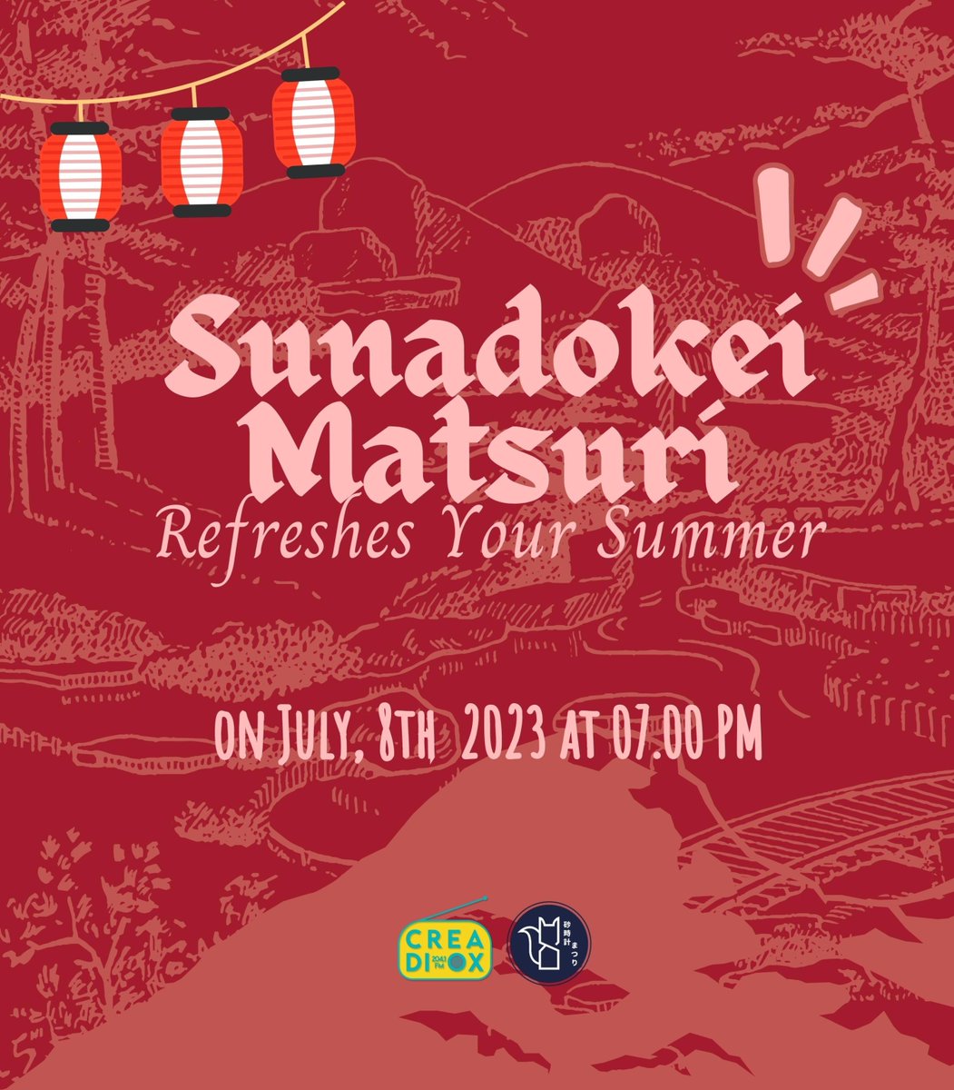 creadioxFM's tweet photo. ㅤ
ㅤ
 ️️
ㅤㅤㅤ⠀ㅤㅤ𝐓𝐎!𝐆𝐀𝐓𝐇𝐄𝐑:
ㅤㅤㅤ⠀ㅤㅤRefreshes Your Summer
ㅤㅤㅤ⠀ㅤㅤWith Sunadokei Matsuri
ㅤㅤㅤ⠀ㅤㅤJuly 8th ⸺ 07.00 PM
ㅤㅤㅤ⠀ㅤㅤ📍Studio 204.1 FM
 ️️
ㅤ
ㅤ https://t.co/PBvyVYnQ3S