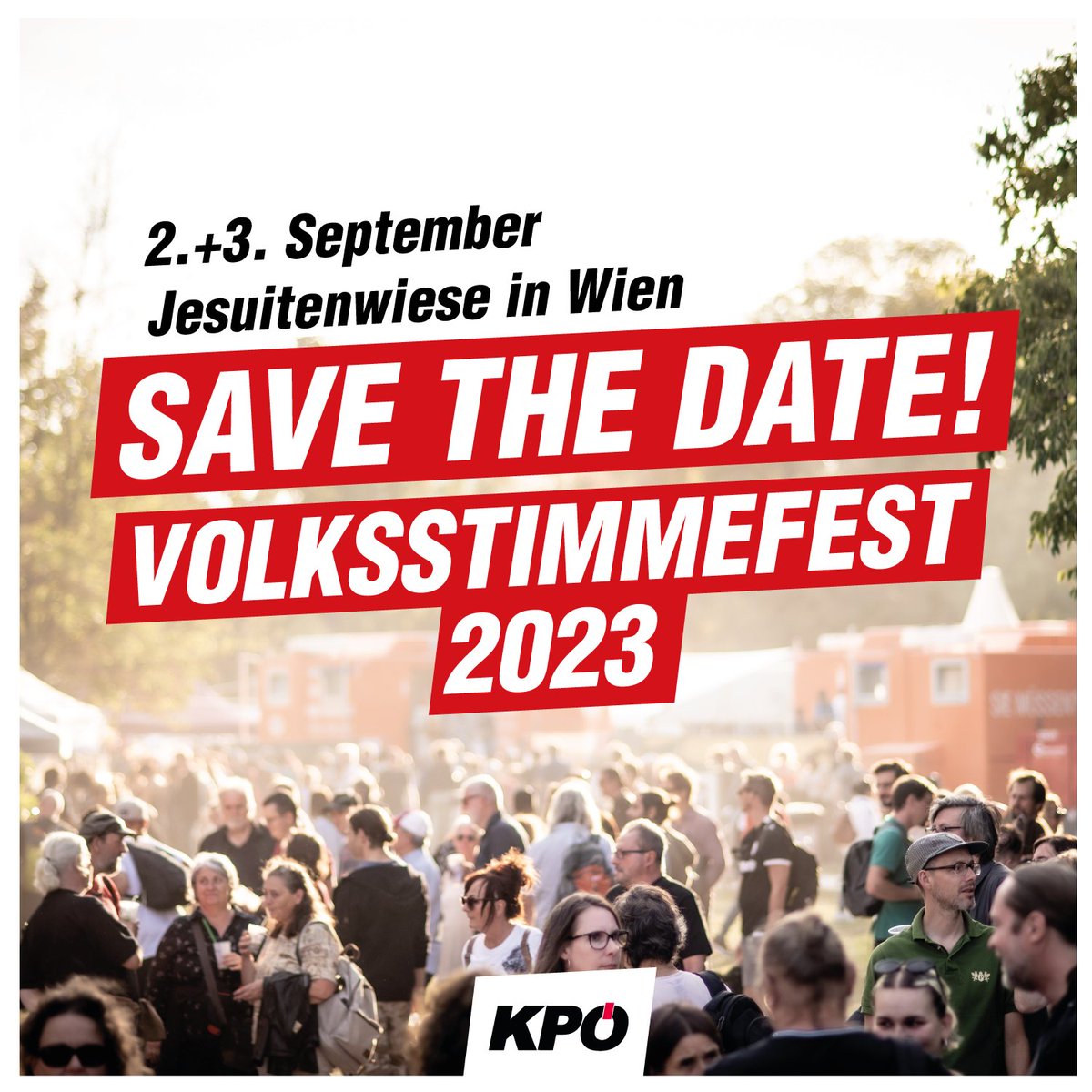 KPOE_EL's tweet photo. Noch 8 Wochen bis zum #Volksstimmefest 2023.
Wiens schönstes Fest ist ein Fest für die ganze Familie. Es gibt vielfältige Live-Musik auf 5 Bühnen, ein Kinderdorf inkl. Karussell, jede Menge kulinarischer Köstlichkeiten und natürlich auch politische Diskussionen. #vsf23 https://t.co/RtsSOLvQwf