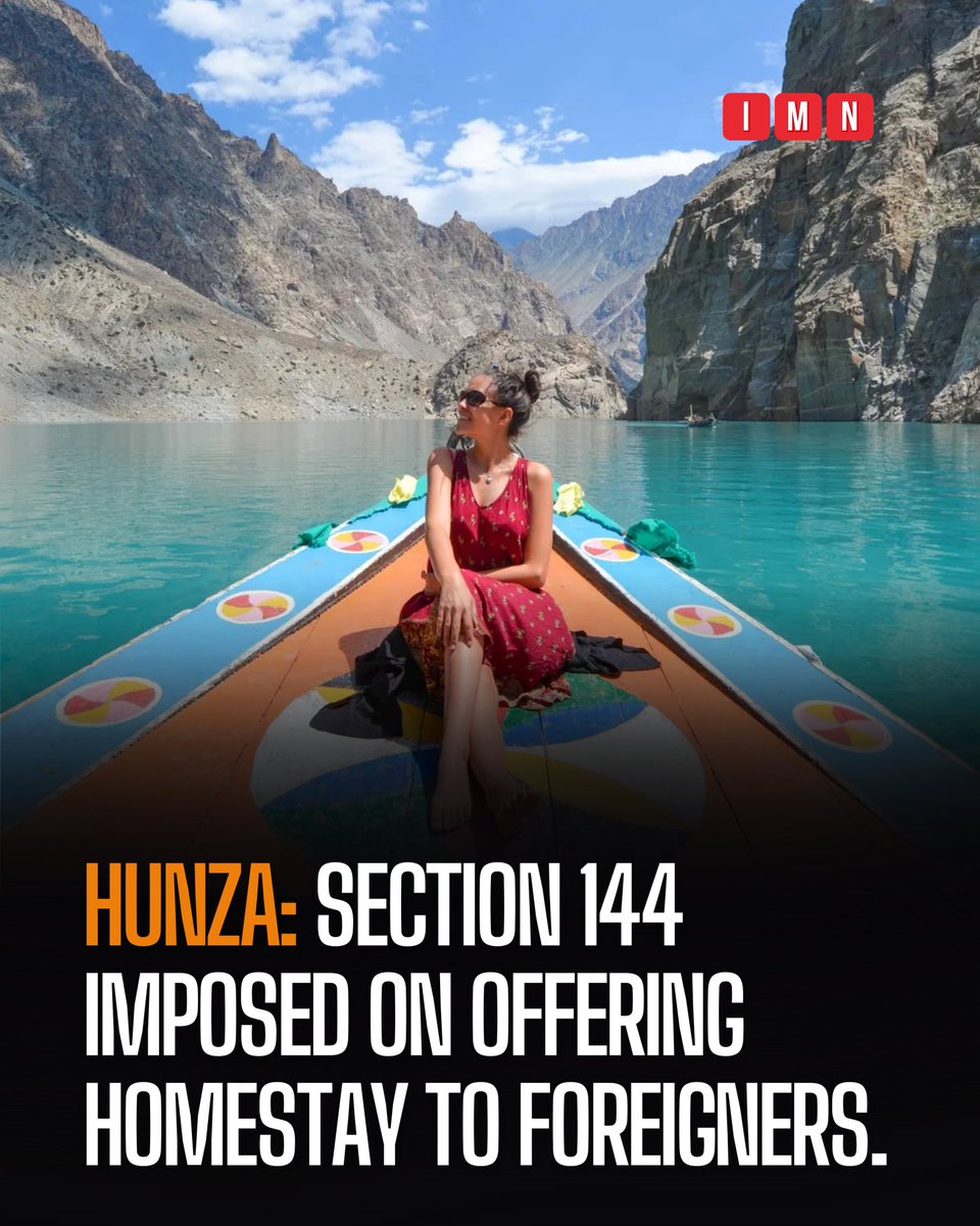 IbexMedianetwrk's tweet photo. HU NZA: Section 144 imposed on offering homestay to foreigners.
#Hunza #gilgit #gilgitbaltistantourism #hunzasection144 #Section144 https://t.co/8hZEb9j5nh