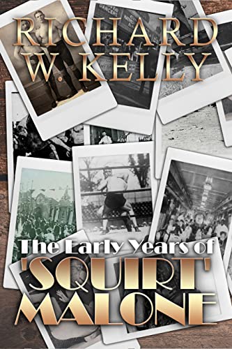 #BookoftheDay, July 8th -- #HistoricalFiction, #Rated5stars 

Temporarily Discounted:
forums.onlinebookclub.org/shelves/book.p…

The Early Years of 'Squirt' Malone by Richard W. Kelly
Follow the Author: <a href="/meenduk/">Richard W. Kelly</a>

Inspired by and very lightly based on the history of the Goldust trio.

#wrestling