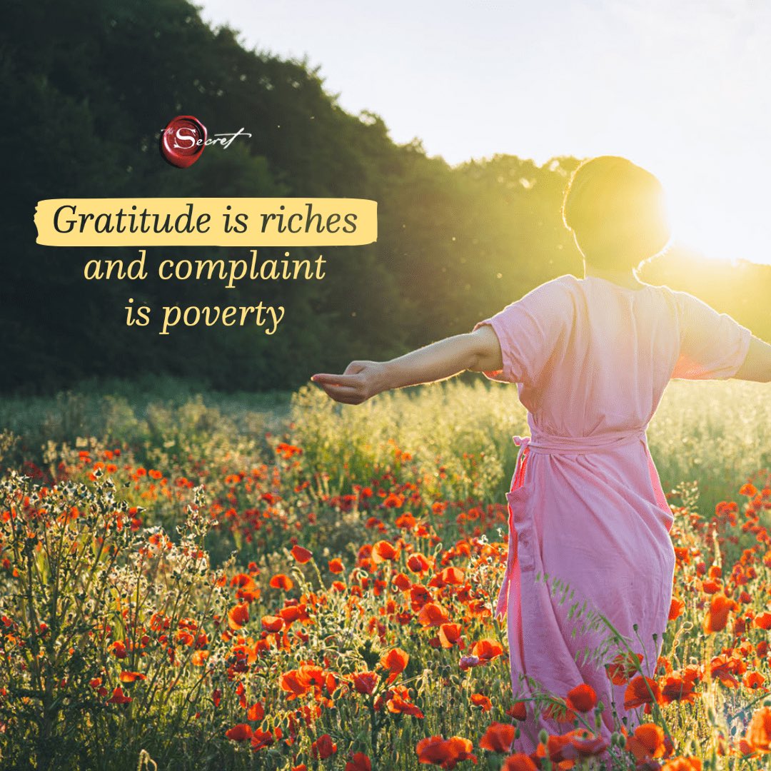 What are you grateful for?
Gratitude is riches and complaint is poverty.

thesecret.tv