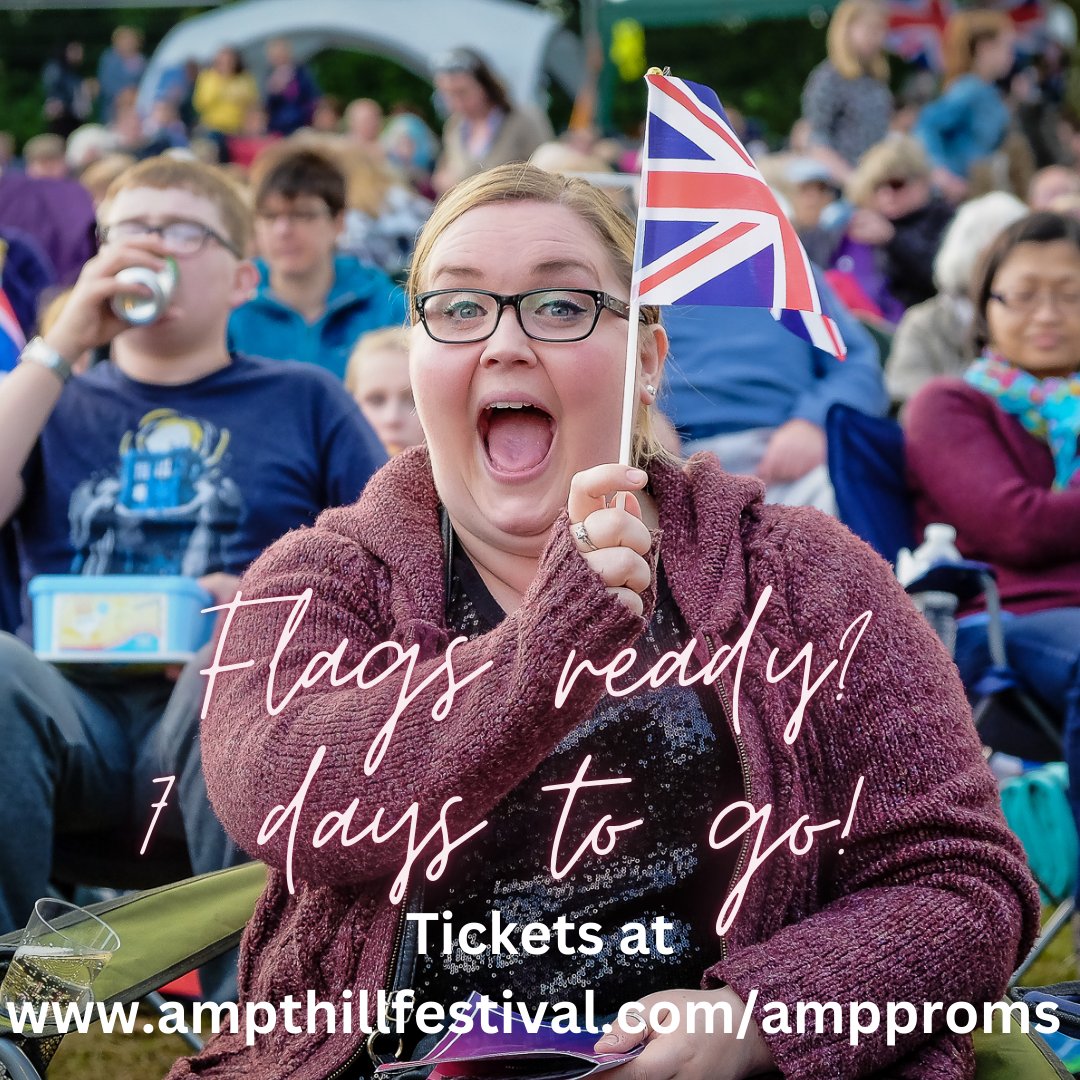 Just one week until the return of AmpProms! If you can't dig out your flags ready for waving - don't worry you can buy them on the day. But do get your tickets now so you can bypass the queues to get settled in straight away. Gates open at 5pm.

Tickets at ampthillfestival.com/ampproms