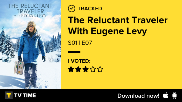 I've just watched episode S01 | E07 of The Reluctant Traveler With Eugene Levy! #reluctanttraveler  https://t.co/3lF39U2izv #tvtime https://t.co/jLXUraVJvd