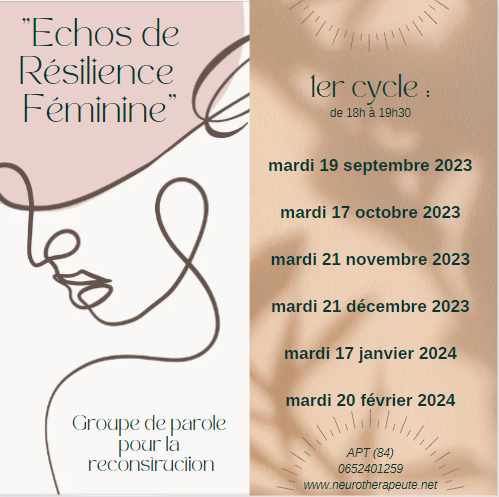 "Échos de Résilience Féminine": Le pouvoir de la parole partagée sur APT (84) ] Espace de soutien, de partage et d’accompagnement neurotherapeute.net/echos-de-resil…