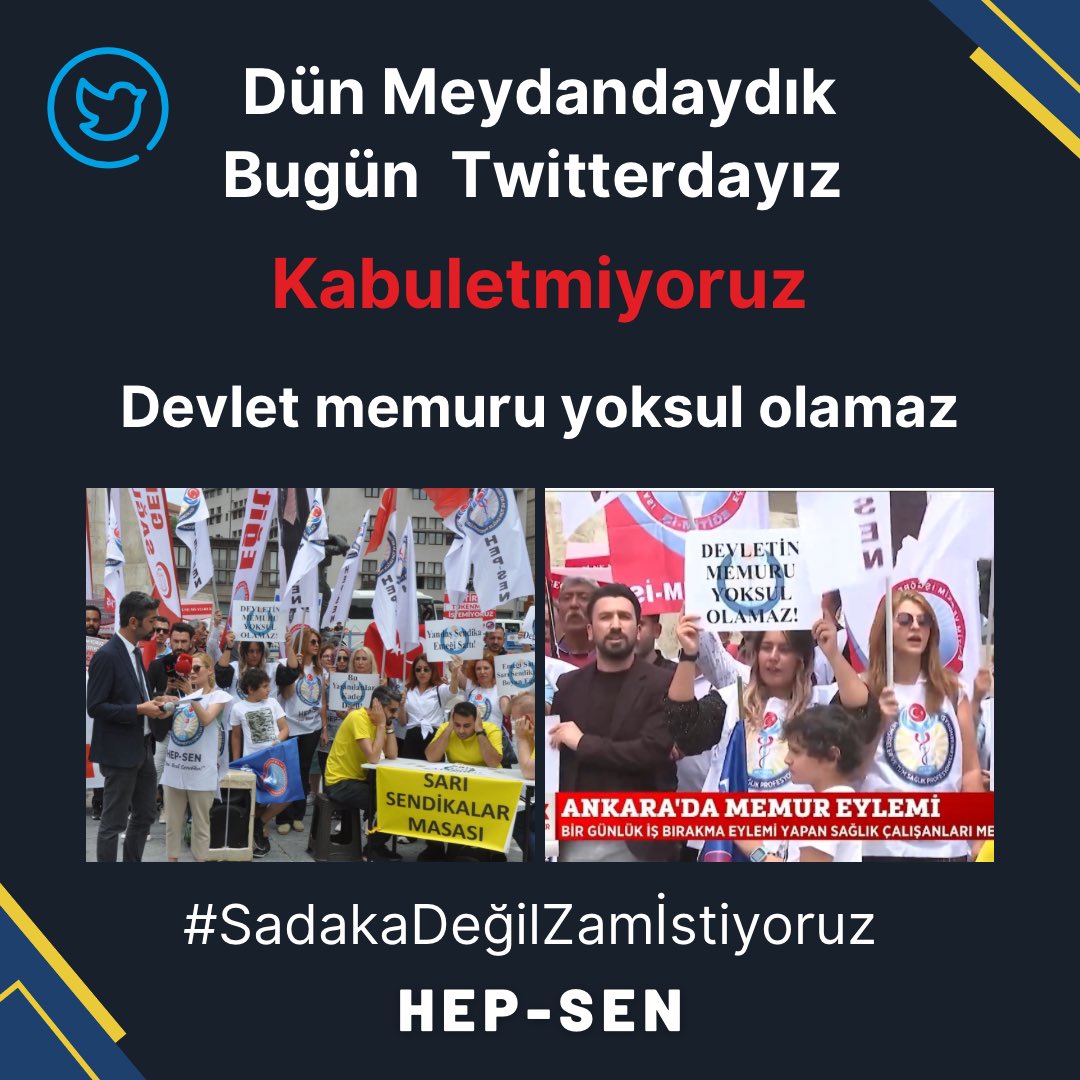 Dün meydandaydık 
Bugün buradayız! 
Kabul etmiyoruz! 

DEVLETİN MEMURU YOKSUL OLAMAZ! 

#SadakaDeğilZamİstiyoruz