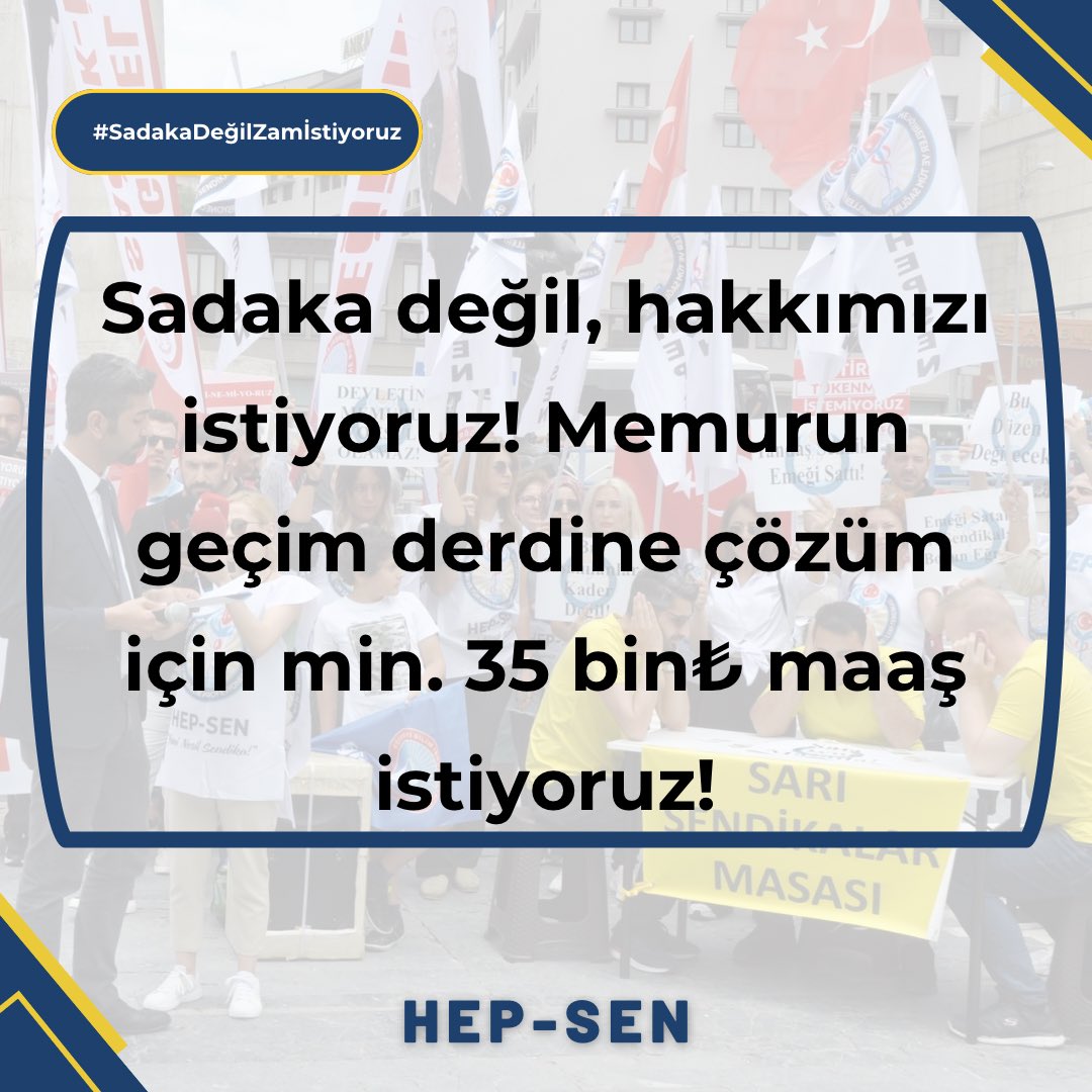 Sadaka değil, hakkımızı istiyoruz! 
Memurun geçim derdine çözüm için
min. 35 bin₺ maaş istiyoruz!

#SadakaDeğilZamİstiyoruz
