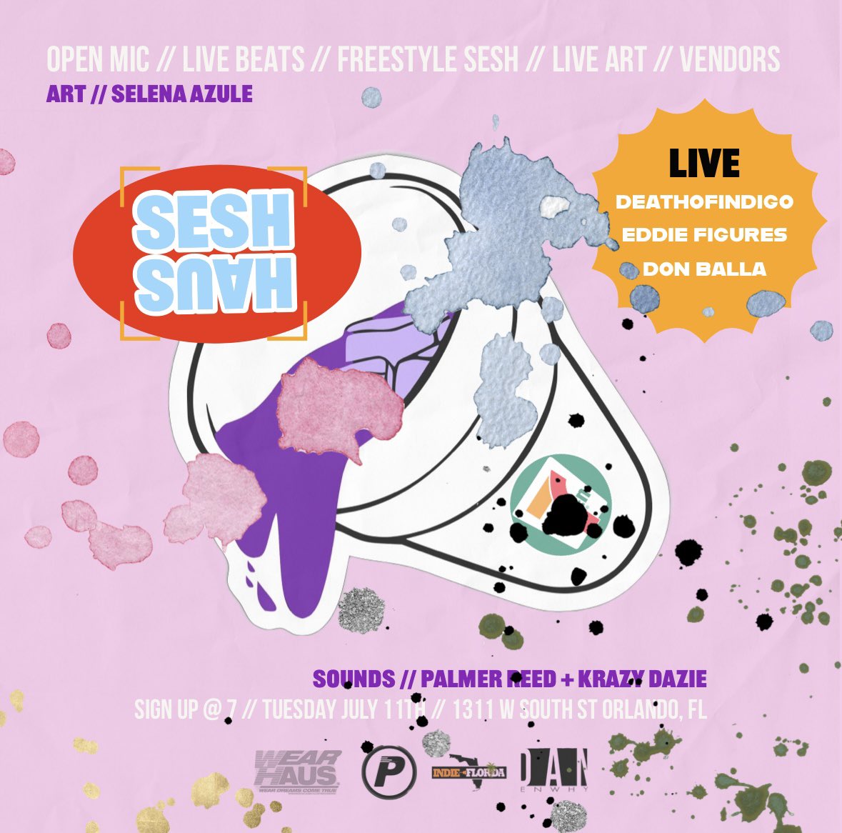 danEnWhy's tweet image. SESH HAUS ORLANDO This Tuesday 7/11 FREE ENTRY / SIGN UP. CALLING ALL ARTISTS🚨