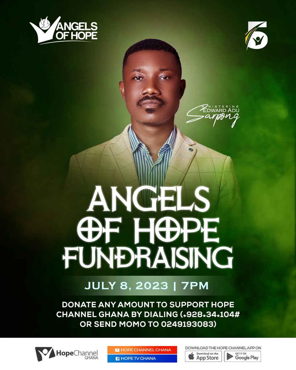 hopechannelgh's tweet photo. Angels of Hope Fundraising
Saturday, 8th July, 2023
Time: 7pm
Live on Hope Channel Ghana
#AngelsOfHope #RealAngels #HopeIs5 #HopeChannelGhana
#ChangingLives #PraiseJesus https://t.co/zvIBGPbw9d