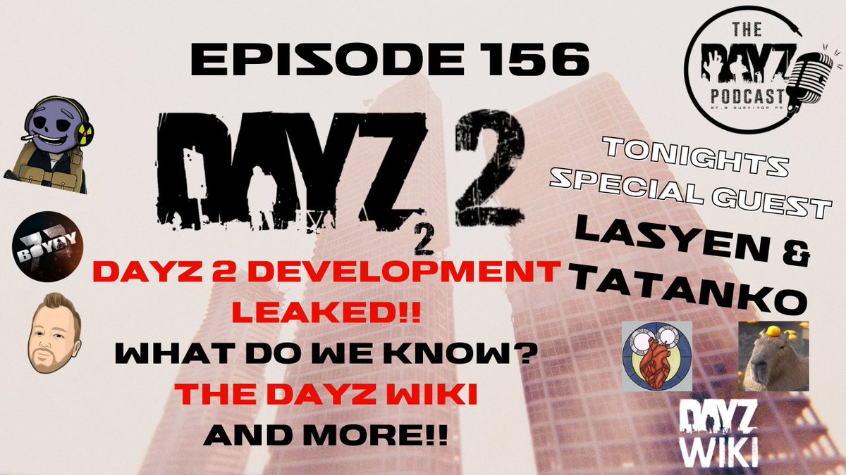 This week on the show, we have <a href="/Lasyen_/">lasyen</a> &amp; <a href="/TatankoX/">Tatanko</a> joining us to talk about the <a href="/DayZWikia/">DayZ Wikia</a> website and history, <a href="/DayZ/">DayZ 🖥 🎮 ❤️</a> 2 development rumours due to the Microsoft court docs and more!!  See you all in 6 hrs from now!!

Watch it live at youtube.com/live/02nbJu8Fw…