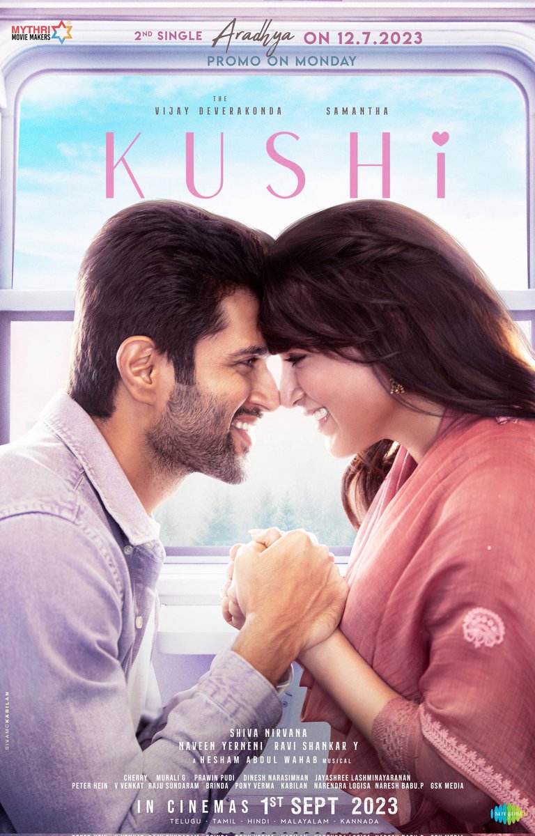 MoviesSingapore's tweet photo. #Kushi - 2nd Single #Ardhya out on 12th July
Promo out on 10th July
Just can’t wait to see this pair
@TheDeverakonda - @Samanthaprabhu2 ♥️♥️
Directed by @ShivaNirvana
In cinemas September 1st https://t.co/f7yid2mSxL