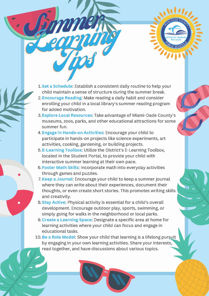 .@MDCPS’ Summer Learning Tips encourage families to be engaged, active, and creative. Let’s help our children learn during the summer break. #MDCPSReady #YourBestChoiceMDCPS