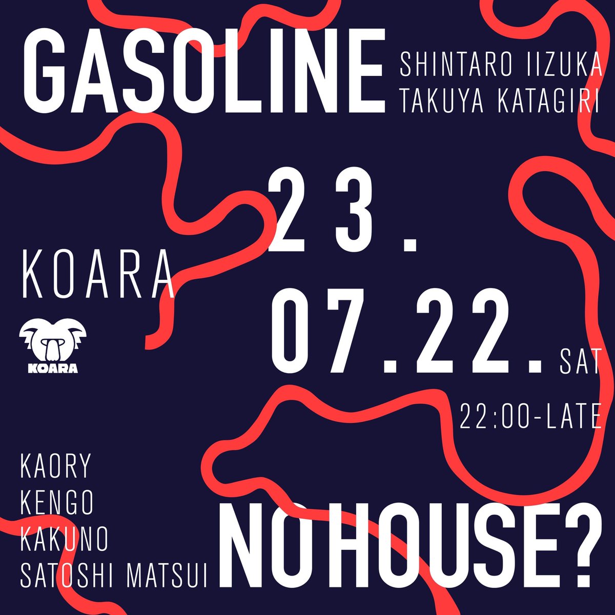 DJ_KENGO's tweet photo. 7.22satは @SHIBUYA_KOARA にて
GASOLINE ✖️@Nohouse0401 
どうぞお楽しみに！ https://t.co/oVb5VbPTlB