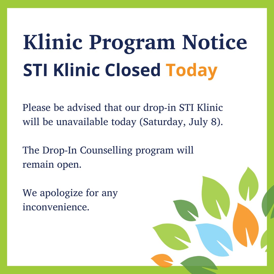 📢 Program Update: Our STI Klinic will be closed today, July 8. 
Our office remains open, and the Drop-In Counselling program will be available as usual. We apologize for any inconvenience this may cause.