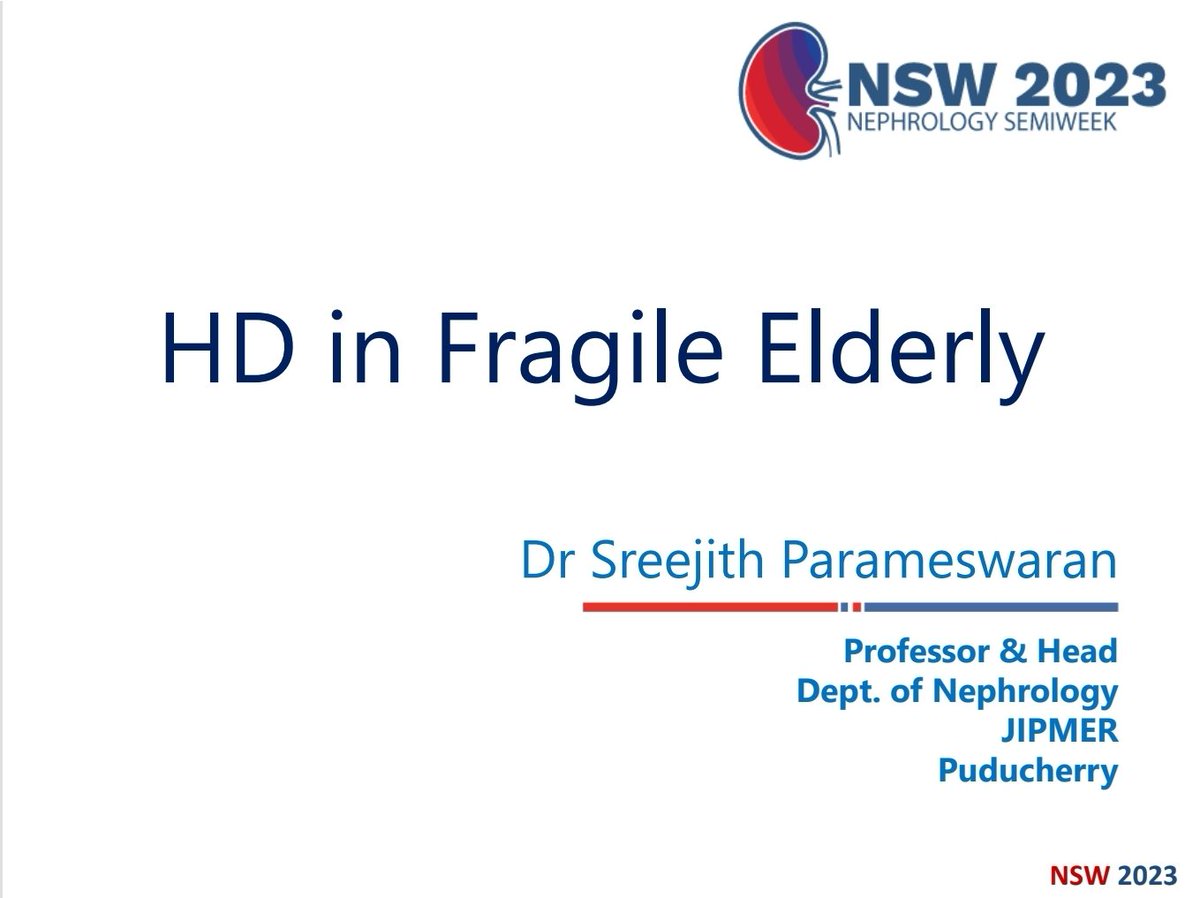 I spoke on 'HD in the Fragile Elderly' today @AVATAROrg #NSW2023 at Mumbai.
A short thread with the key mesaages  
#HD #Geriatrics