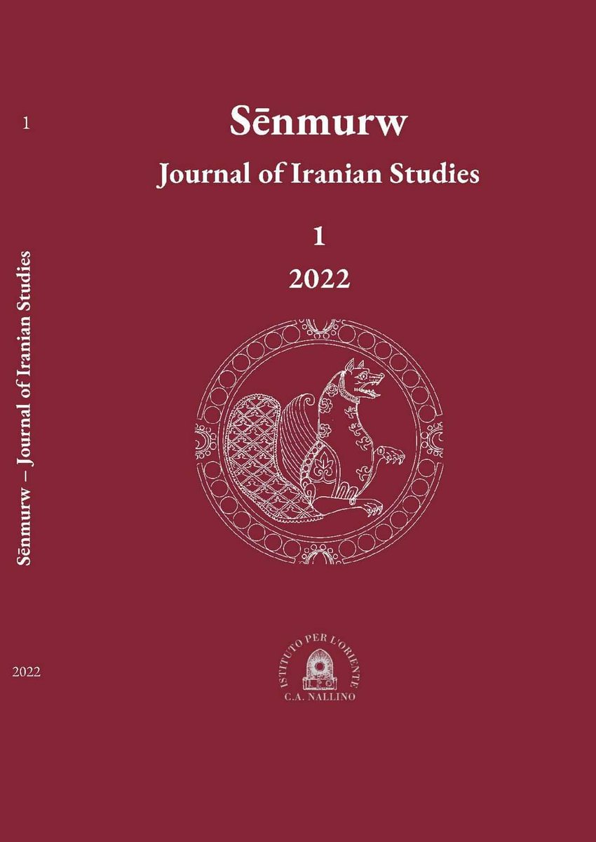 New in the field 'Senmurw', Journal of Iranian Studies. @carlogcereti #MariaVittoriaFontana #GianfilippoTerribili #GiulioMaresca #MicheleBernardini @tourajdaryaee #AlbertoCantera #AlmutHintze #AntonioPanaino #JebraelNokandeh #VitoMessina #FinbarrBFlood #IranianStudies