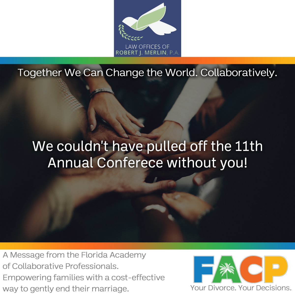 CollaborateFACP's tweet image. Thank you, Robert J. Merlin, P.A., for your dedicated sponsorship and support. Your contribution has helped us create a platform for families to reshape their lives. We sincerely appreciate your efforts.

#ConferenceSponsor #ThankYou #FACP2023 #RobertMerlin