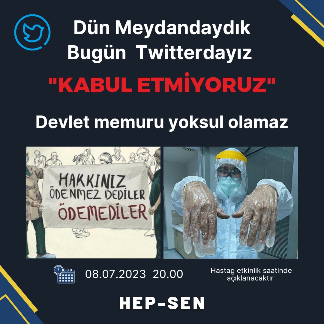 Dün Meydandaydık!
Bugün Twitterdayız.

'KABUL ETMİYORUZ'
Devlet Memuru Yoksul Olamaz.

📆 08/07/2023
⏰ 20:00
📍Yer: Twitter 

#MemurHakkınıAlamıyor #Memurlara34binTL #MemurHakkınıİstiyor