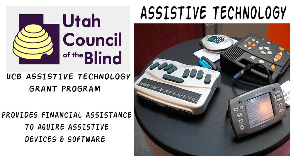 UtahCouncil_Blind on Twitter "UCB Assistive Technology Grants Financial assistance 4Blind/VIP