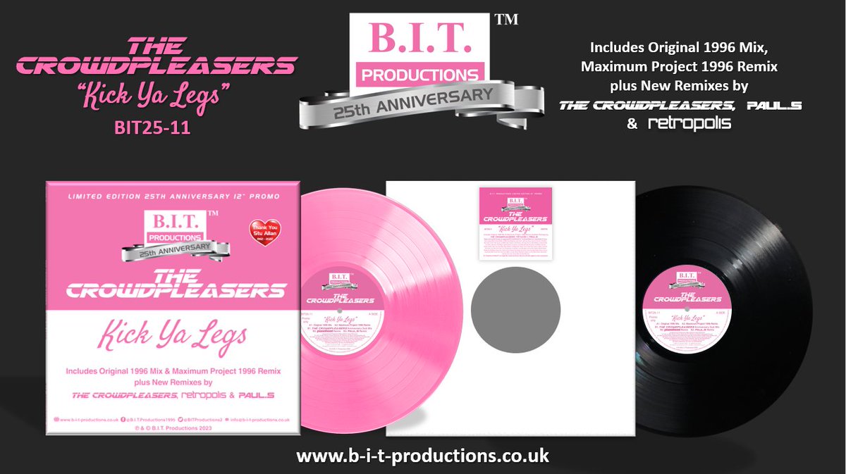 BITProductions2's tweet photo. PRESALE OPEN 

BIT25-11 The Crowdpleasers "Kick Ya Legs" 12"
Due Sept 2023

inc: 
ORIGINAL 1996 Mix 
Maximum Project 1996 Remix 
+ 3 NEW Remixes by
The Crowdpleasers, Retropolis &amp; PAUL.S 

BLACK VINYL in a white discobag
or
Ltd PINK VINYL in Gloss Cover

https://t.co/EsSEj2ImUv https://t.co/HgH8KFPqLG