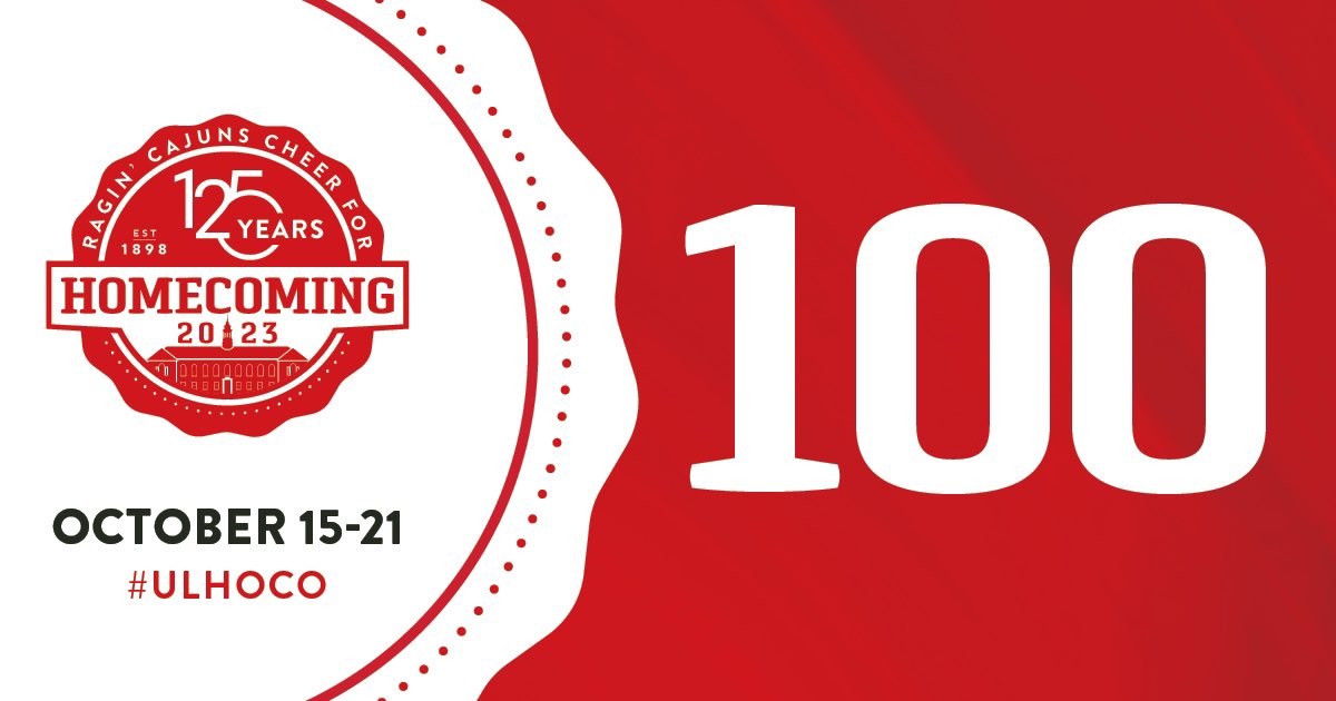 The countdown is on! 100 days until Louisiana Homecoming 2023. We’re celebrating 125 years of Ragin’ Cajuns spirit the week of Oct. 15-21 with our alumni, fans and students! Visit louisiana.edu/homecoming for a full schedule of events. Registration info coming soon! #ULHoCo