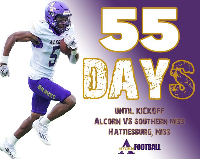 COUNTDOWN TO KICKOFF!! 5️⃣5️⃣ Days to Kickoff!! #FearTheBrave #AlcornFootball