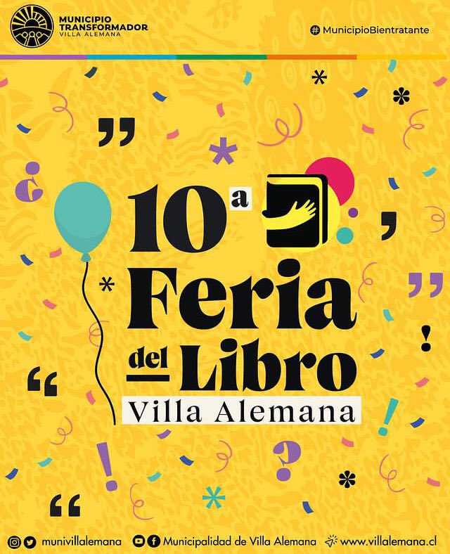 libros_libelula's tweet photo. 📚 10° Feria del Libro de Villa Alemana, que se realizará los días 4, 5 y 6 de Agosto de 11:00 a 20:00, en el Centro Cultural Gabriela Mistral de Villa Alemana. https://t.co/L0VpfHwayl