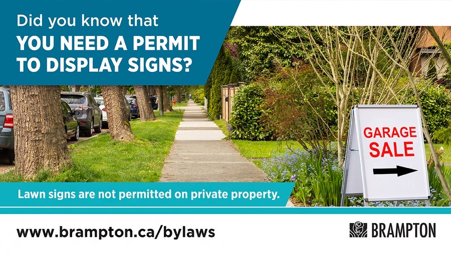 City of Brampton on Twitter " ️ REMINDER In Brampton, signs on