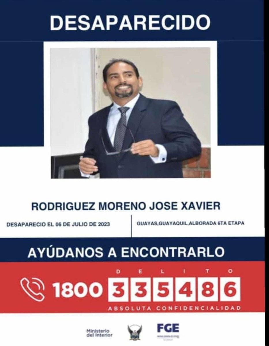 #Urgente | #Desaparecido | #Ecuador | Se reportó la desaparición del docente José Xavier Rodriguez Moreno . Fue visto por última vez el 6 de julio de 2023 en la Cdla. Alborada VI, #Guayaquil, en su auto modelo Kía Río azul, placa GSE-1593. Si sabe algo, llame al 1800-335486