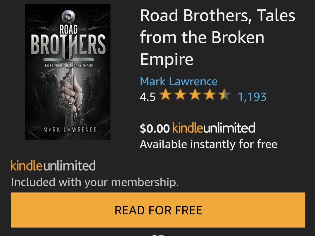 RT @BookMeanderings: Road Brothers (The Broken Empire #3.5) by @Mark__Lawrence is now on Kindle Unlimited! https://t.co/ex3v6TAmFG