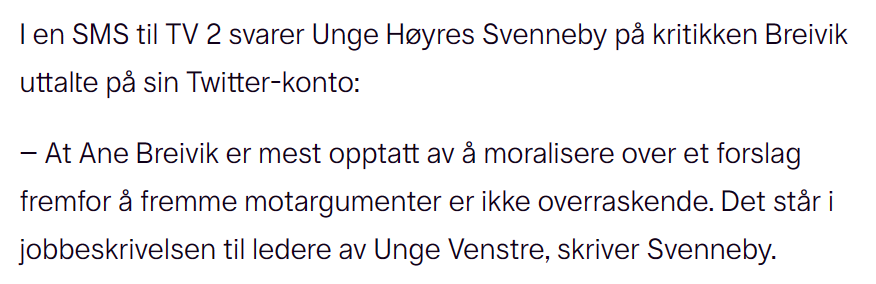 Dette er så svakt, <a href="/OlaSvenneby/">Ola Svenneby</a>.  Å peke på at "forslagene" dine er i strid med menneskerettighetene er et solid motargument fra @anebrei . At du ikke liker det får være din sak. tv2.no/nyheter/innenr…