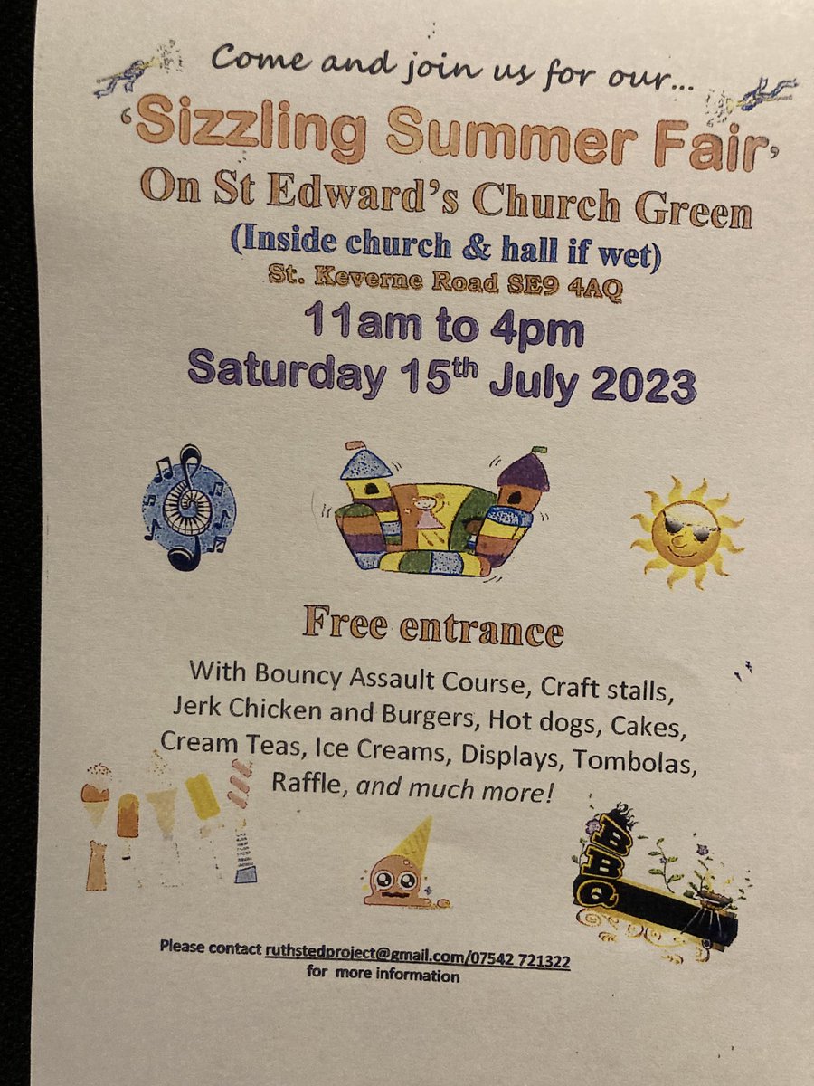 Only a week to St Ed’s Summer Fair Saturday 15th July from 11am to 4pm At St Ed’s, SE9 4AQ on the Green (or indoors if wet)
