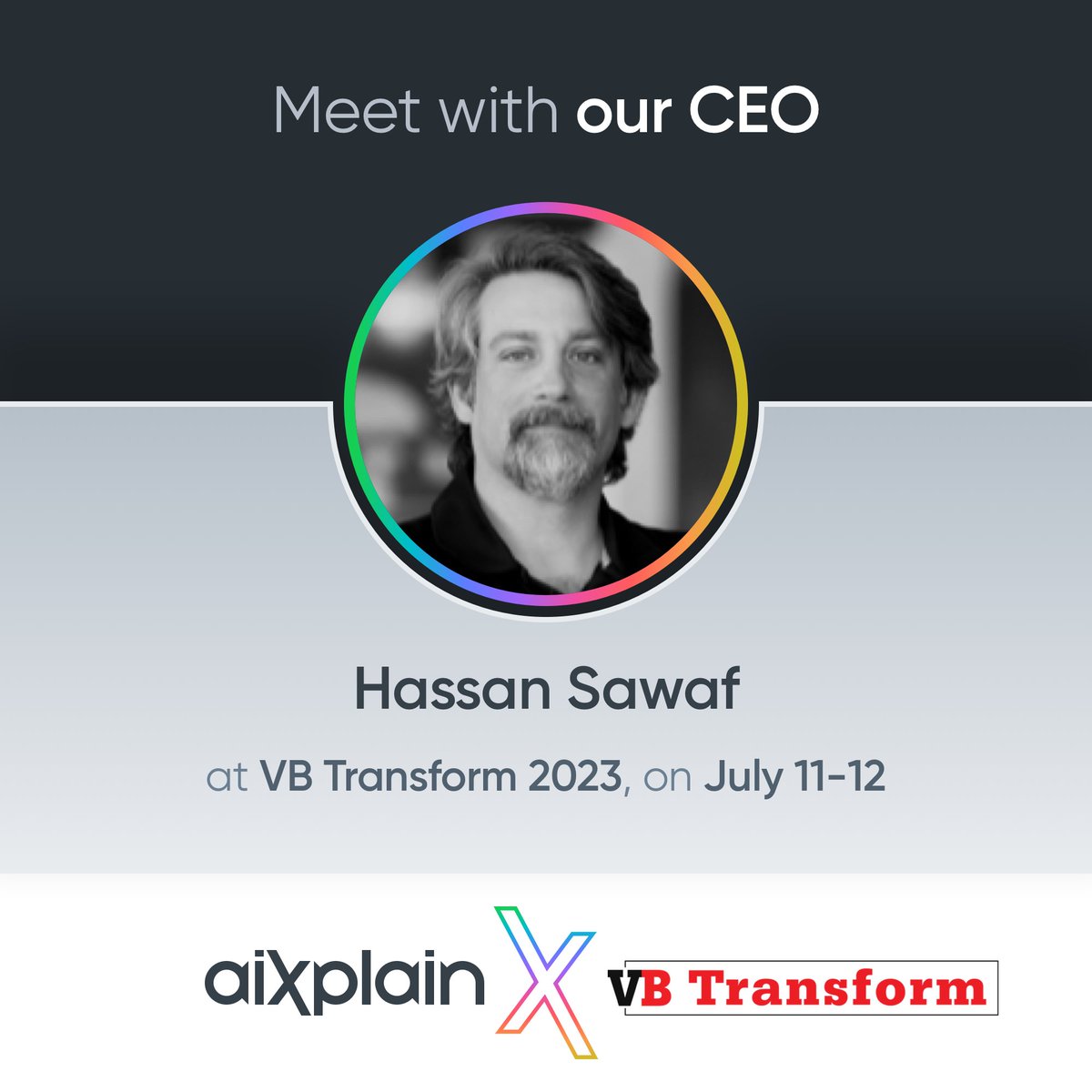 At #VBTransform? Meet our founder, @Hassan_Sawaf! Ready to supercharge your business with Generative AI magic via @aixplain? Swing by our stand in “Innovation Alley”. We will be happy to help you test drive our platform and tools!

Respond here and repost for an opportunity to